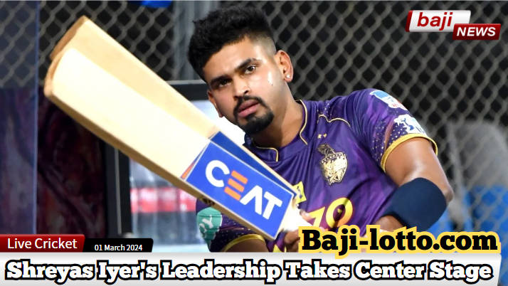 Kolkata Knight Riders (KKR) Gear Up for IPL 2024: Shreyas Iyer's Leadership Takes Center Stage